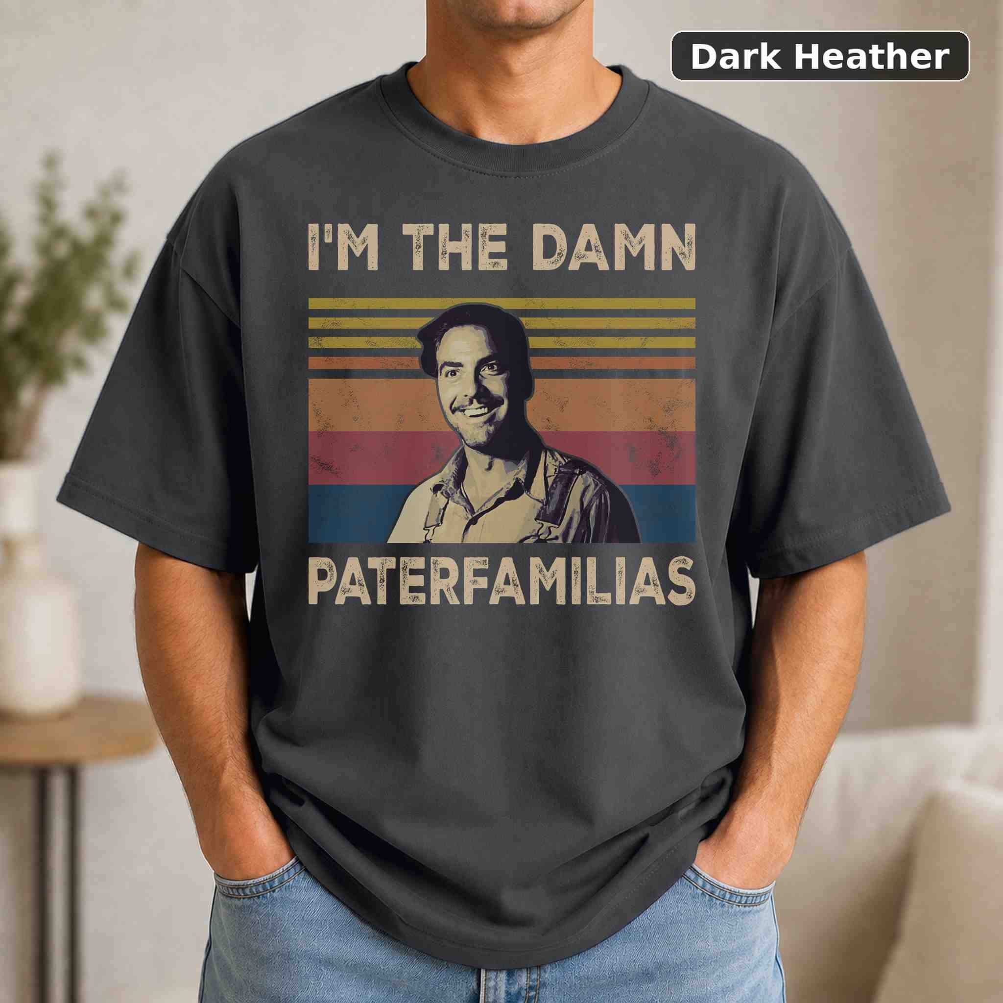 I'm The Damn Paterfamilias T-Shirt, Vintage Movie Graphic Tee, Retro Film Fan Gift 3