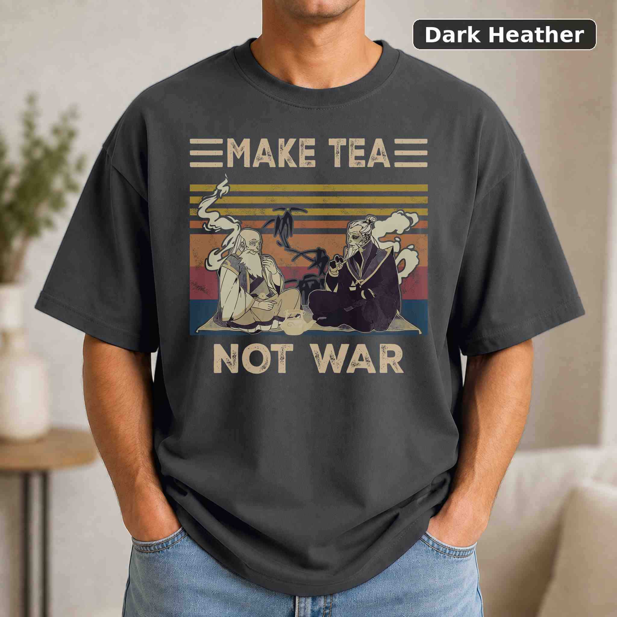Iroh Make Tea Not War T-Shirt, Vintage Movie Graphic Tee, Retro Film Fan Gift 3