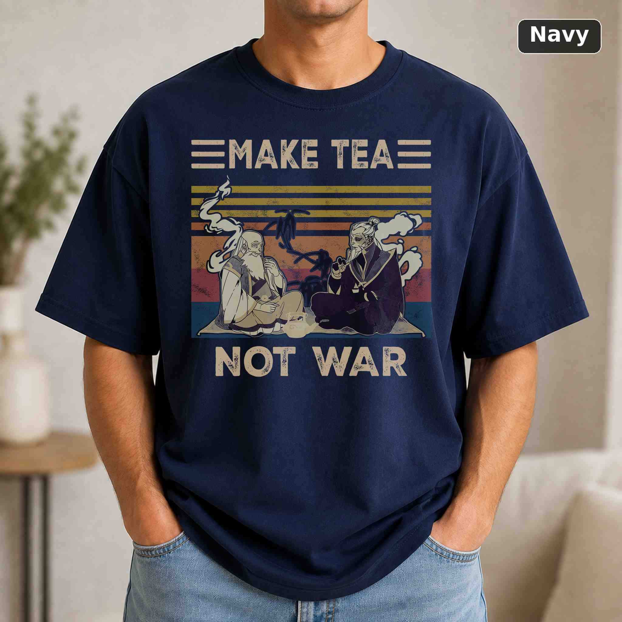 Iroh Make Tea Not War T-Shirt, Vintage Movie Graphic Tee, Retro Film Fan Gift 4