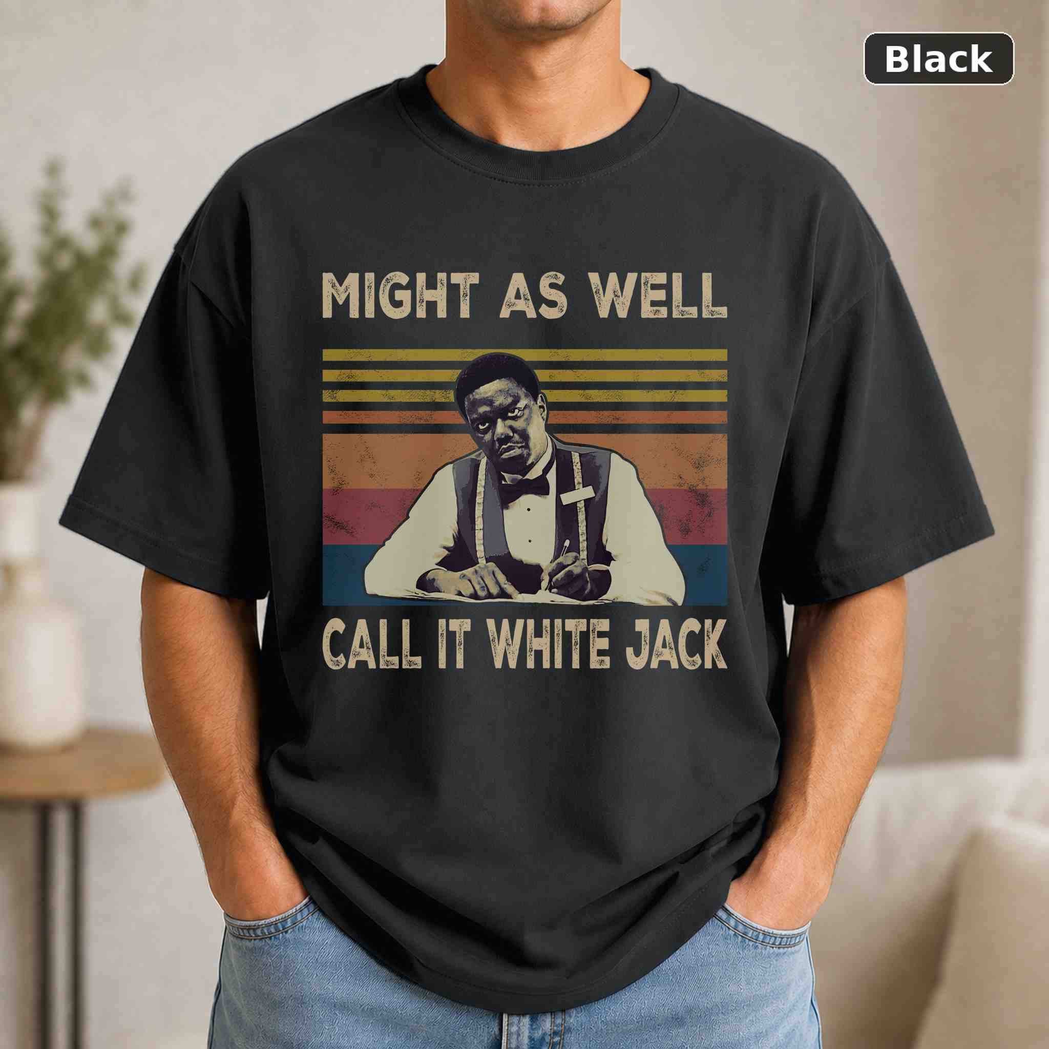 Might As Well Call It White Jack T-Shirt, Vintage Movie Graphic Tee, Retro Film Fan Gift