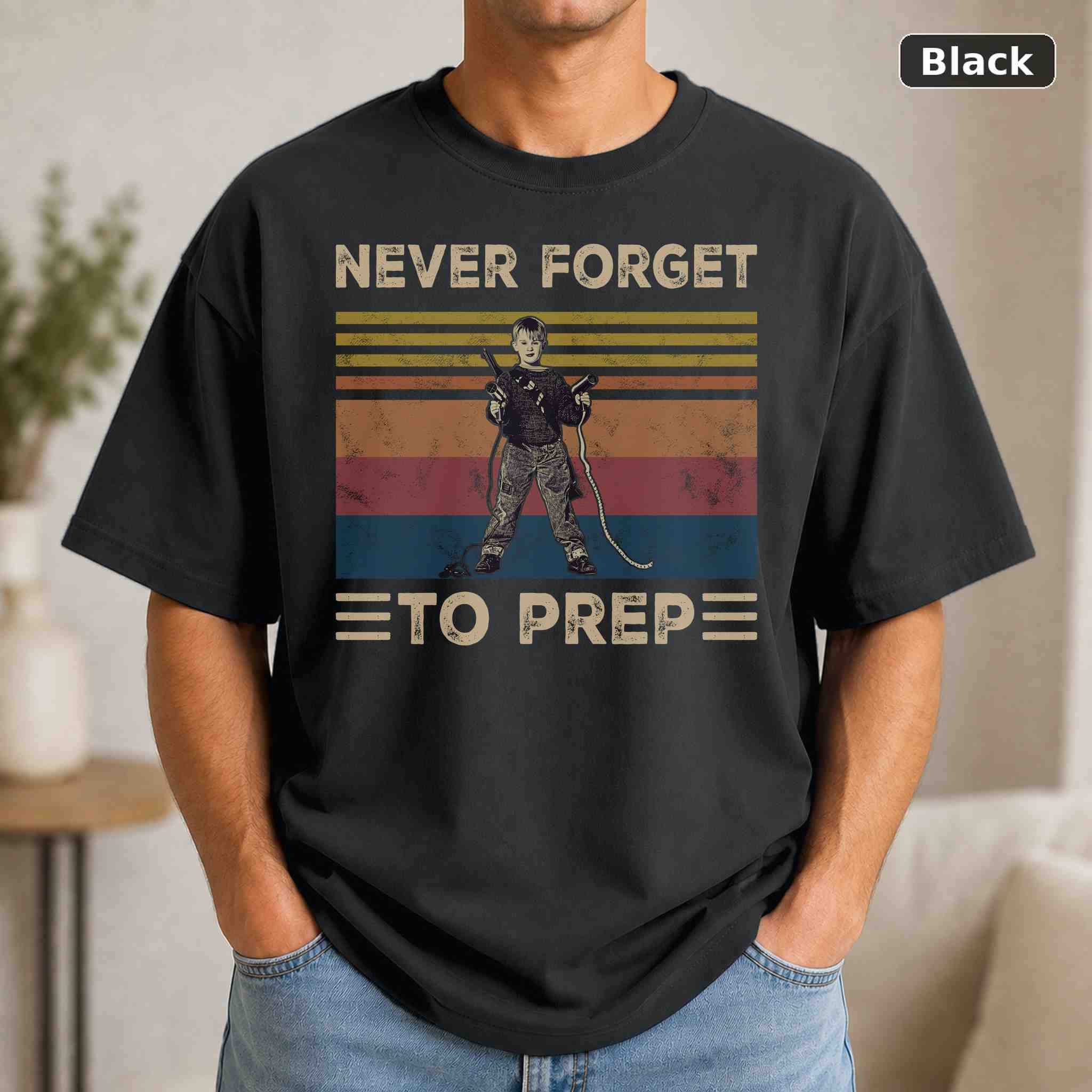Never Forget To Prep T-Shirt, Vintage Movie Graphic Tee, Retro Film Fan Gift Never Forget To Prep T-Shirt, Vintage Movie Graphic Tee, Retro Film Fan Gift