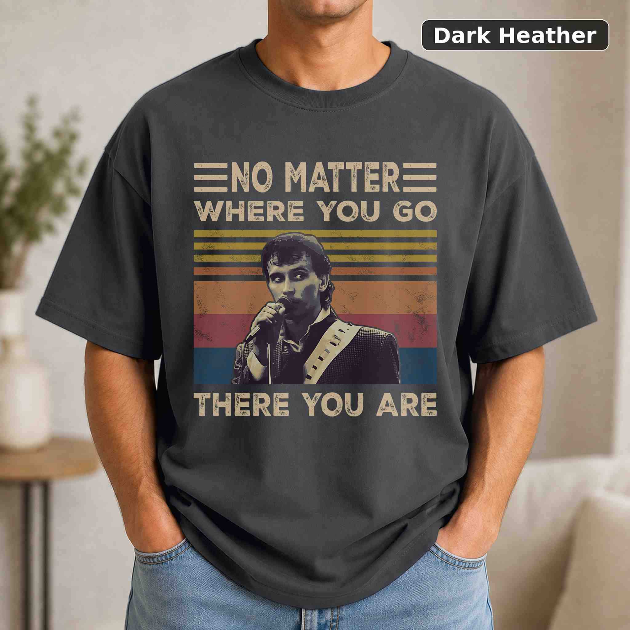 No Matter Where You Go There You Are T-Shirt, Vintage Movie Graphic Tee, Retro Film Fan Gift 3