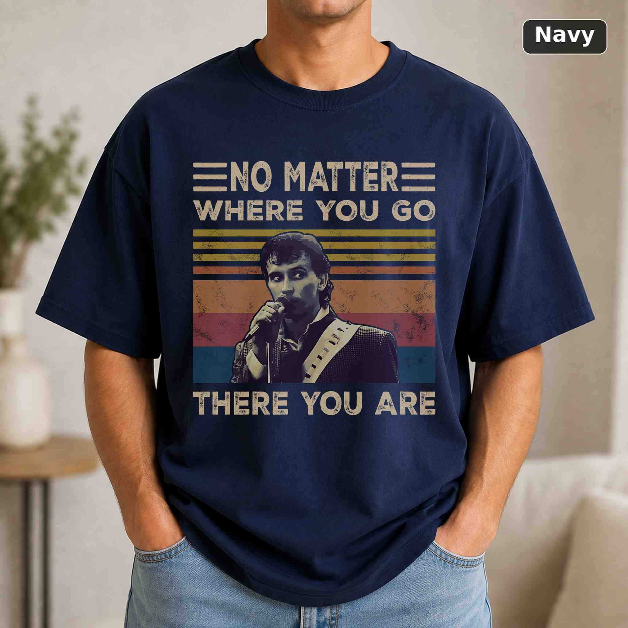 No Matter Where You Go There You Are T-Shirt, Vintage Movie Graphic Tee, Retro Film Fan Gift 4