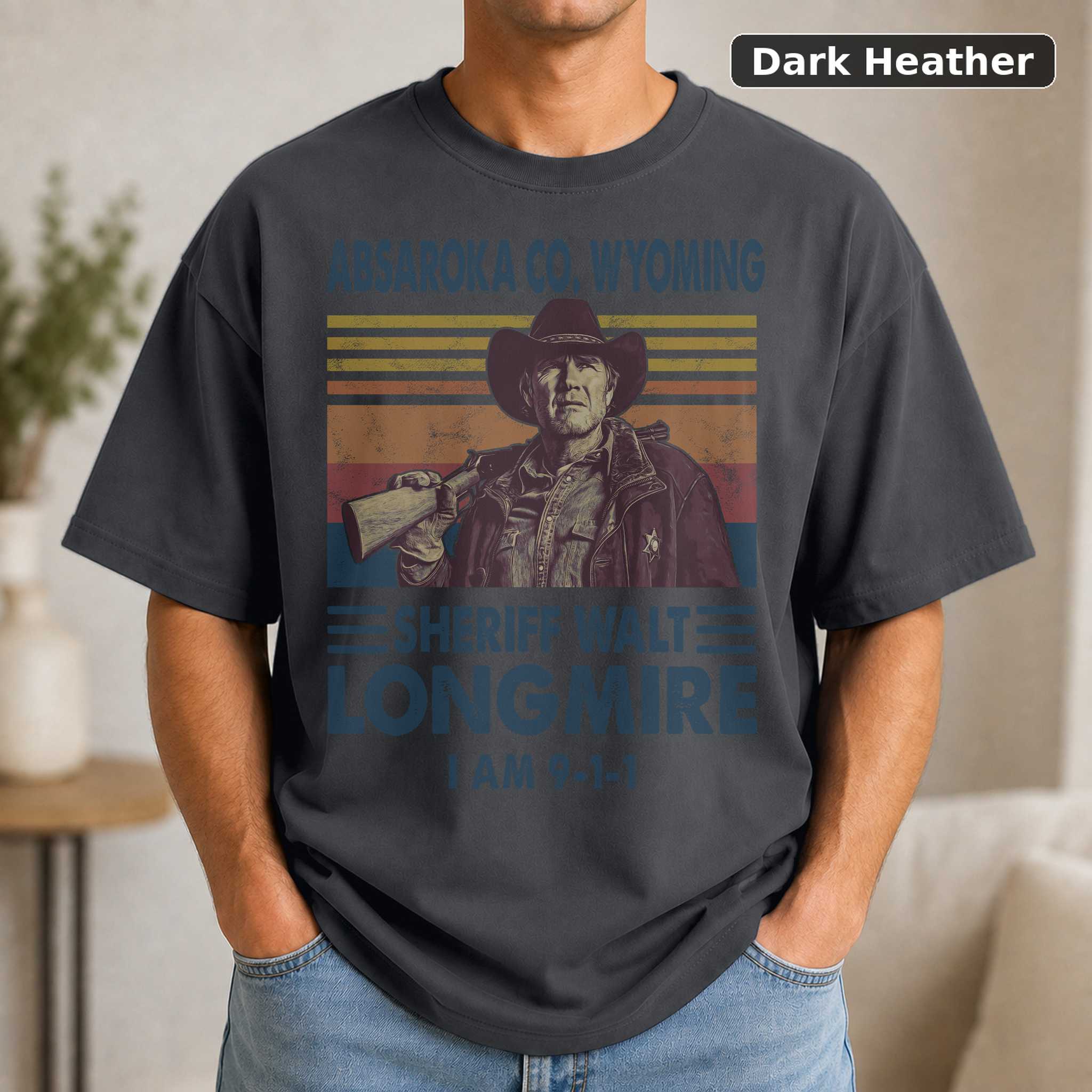Absaroka Co Wyoming Sheriff Walt Longmire I Am 911 Vintage T - Shirt,Unisex T-Shirt 3