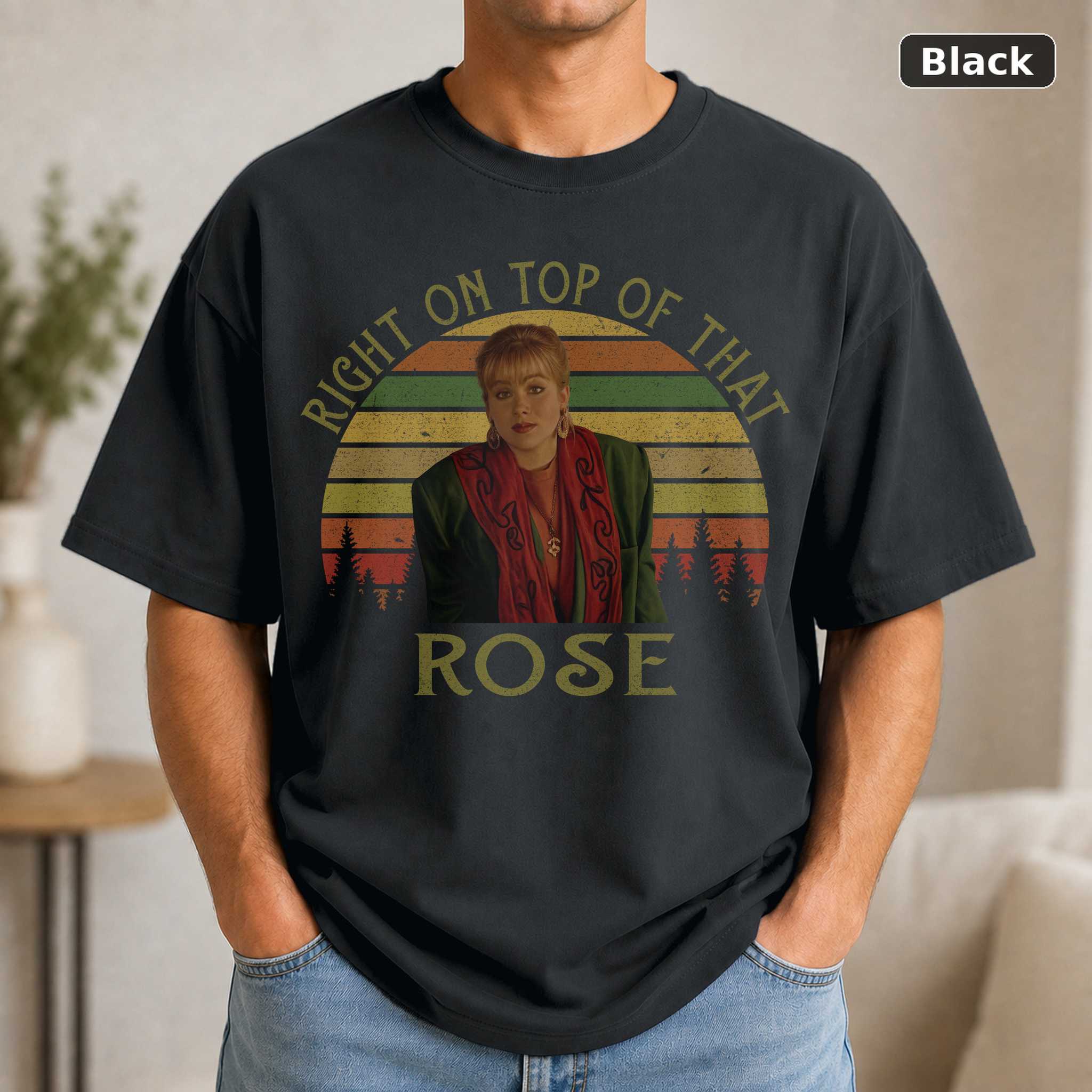 Don’t Tell Mom The Babysitter’s Dead Shirt, Sue Ellen Right On Top Of That Rose Vintage T-Shirt, Movies Quote Unisex TSh Don’t Tell Mom The Babysitter’s Dead Shirt, Sue Ellen Right On Top Of That Rose Vintage T-Shirt, Movies Quote Unisex TSh