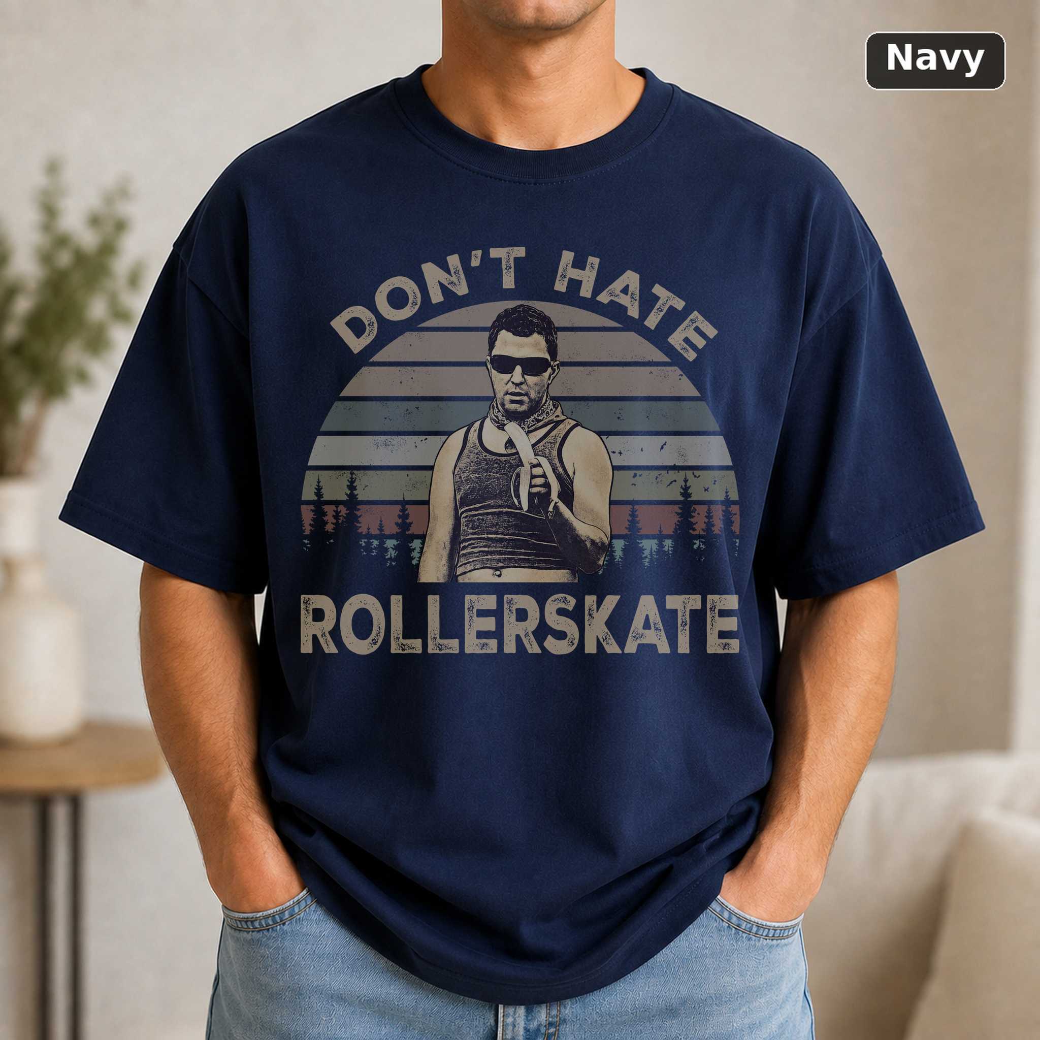 Don’t Hate Roller Skate Shirt, Reno 911 Terry Bernadino Vintage TV Quote T-Shirt, Retro Cop Comedy Tee, Nick Swardson Un 5