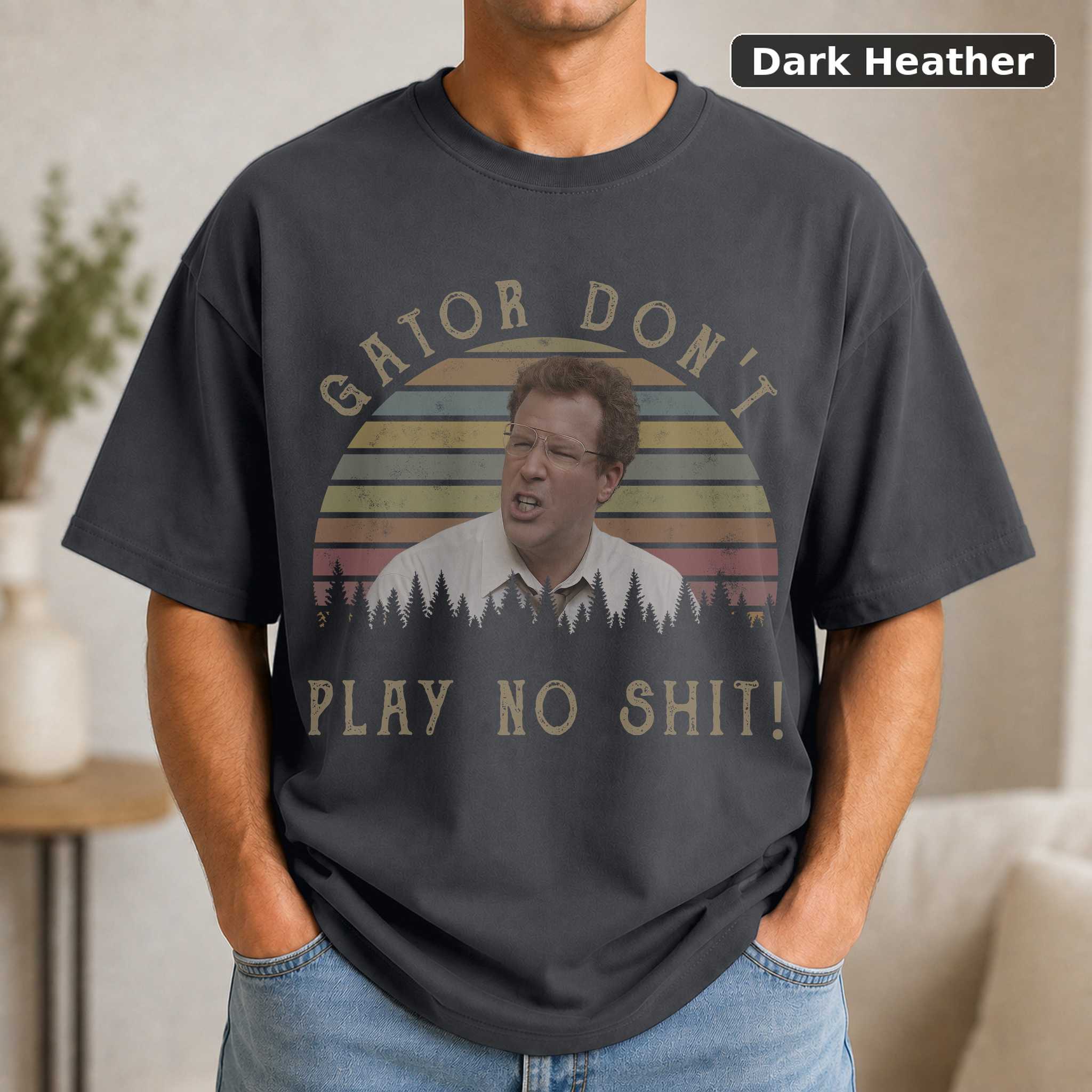 Gator Don’t Play No The Other Guys Allen Gamble Will Ferrell Vintage T-Shirt, Funny T-Shirt, Classic Movie T-Shirt 3