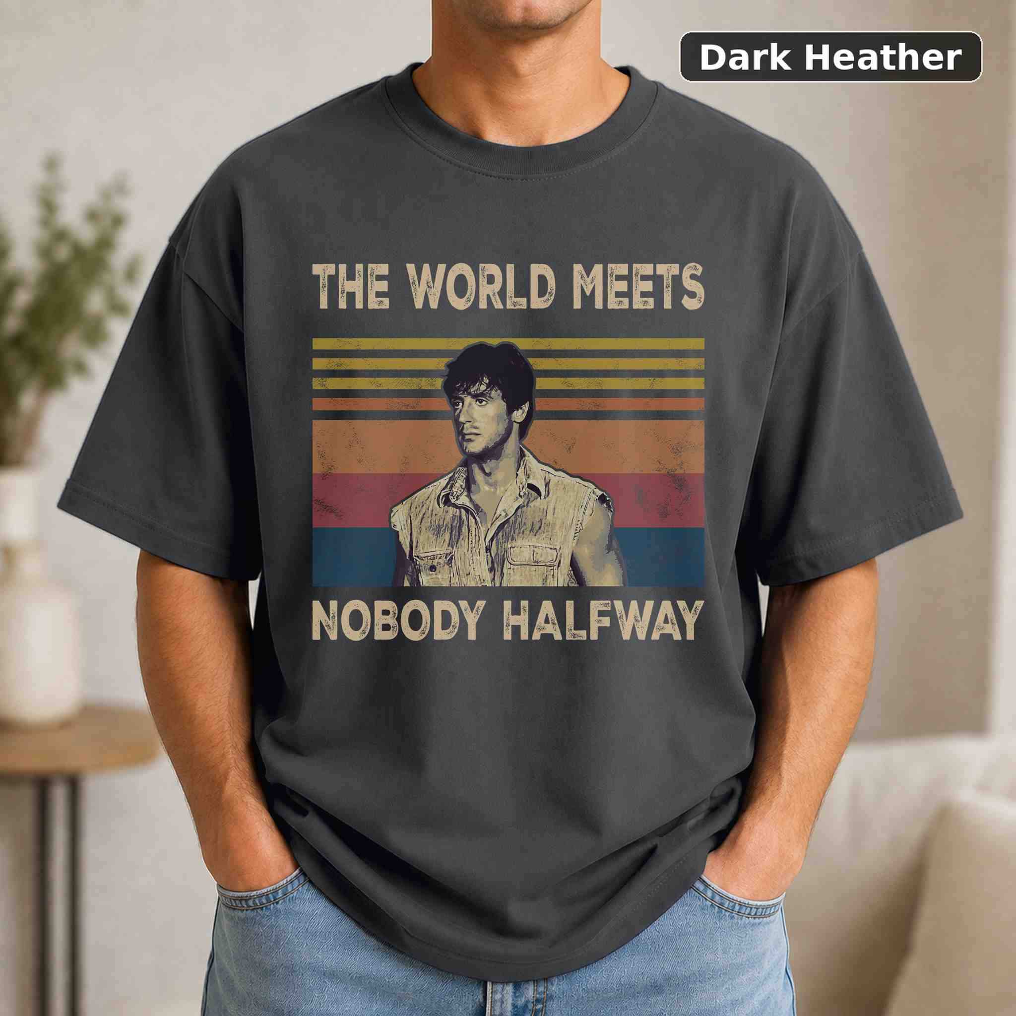 The World Meets Nobody Halfway T-Shirt, Over the Top Movie Graphic Tee, Classic Film Fan Gift 3