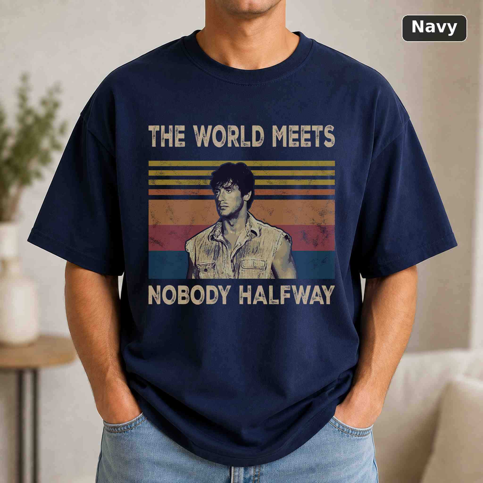 The World Meets Nobody Halfway T-Shirt, Over the Top Movie Graphic Tee, Classic Film Fan Gift 4