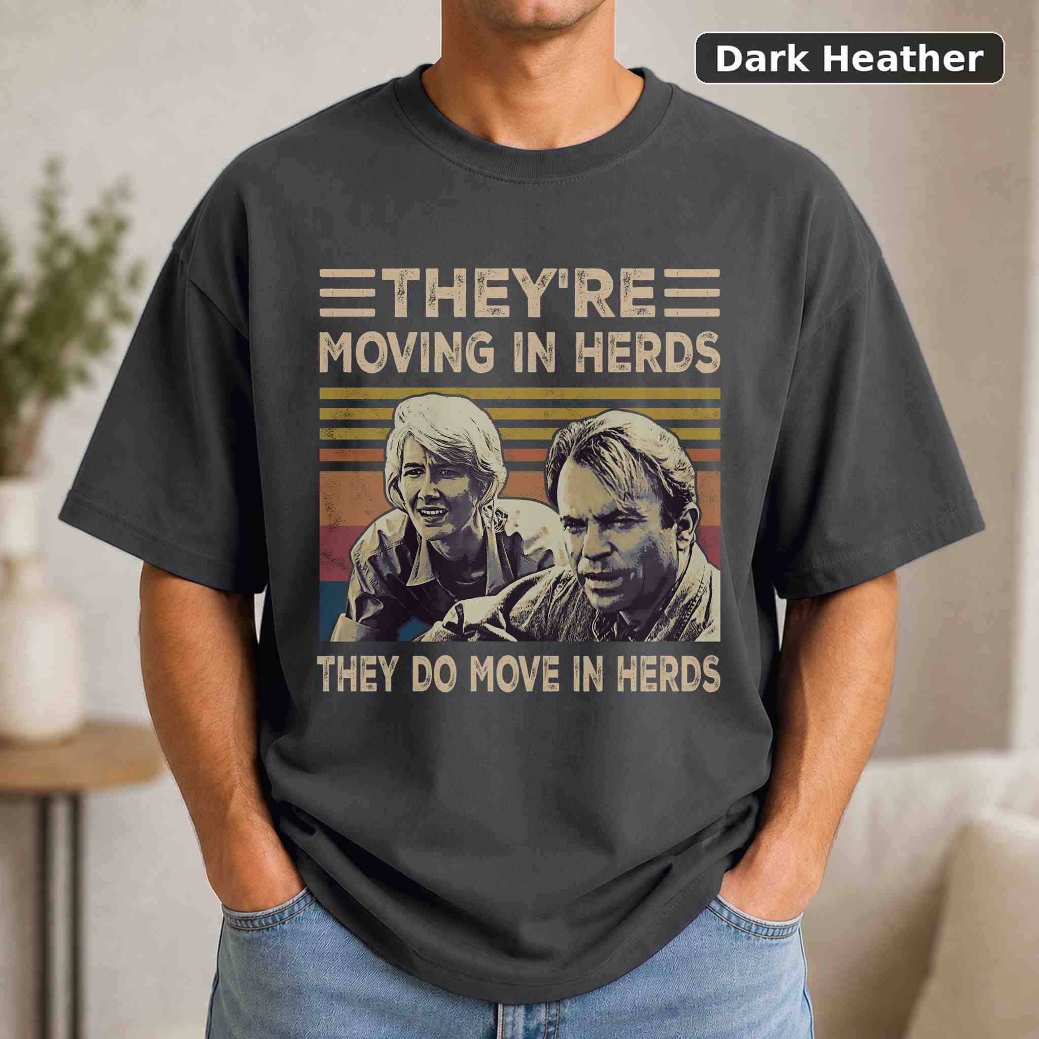 They're Moving In Herds They Do Move In Herds T-Shirt, Jurassic Park Sci-Fi Movie Graphic Tee, Sci-Fi Fan Gift 3