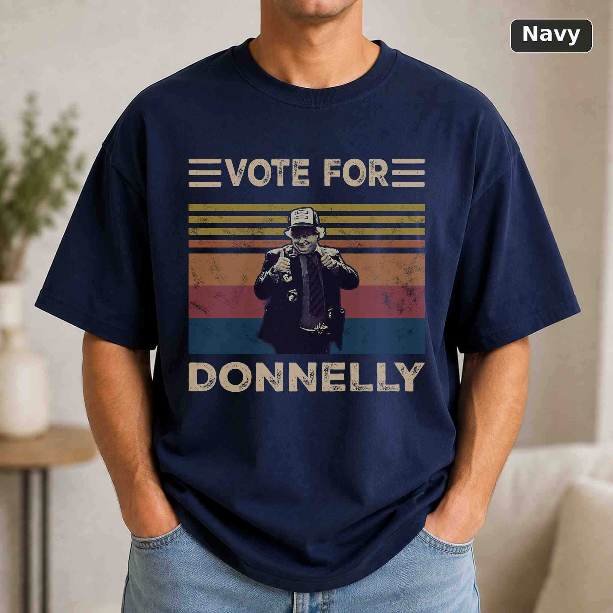 Vote For Donnelly T-Shirt, Vintage Movie Quote Graphic Tee, Classic Film Fan Gift 4