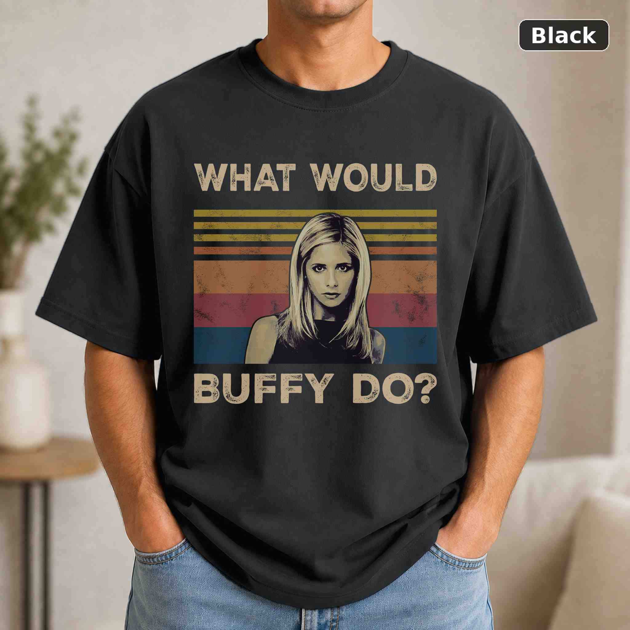 What Would Buffy Do T-Shirt, Buffy the Vampire Slayer TV Show Graphic Tee, TV Fan Gift