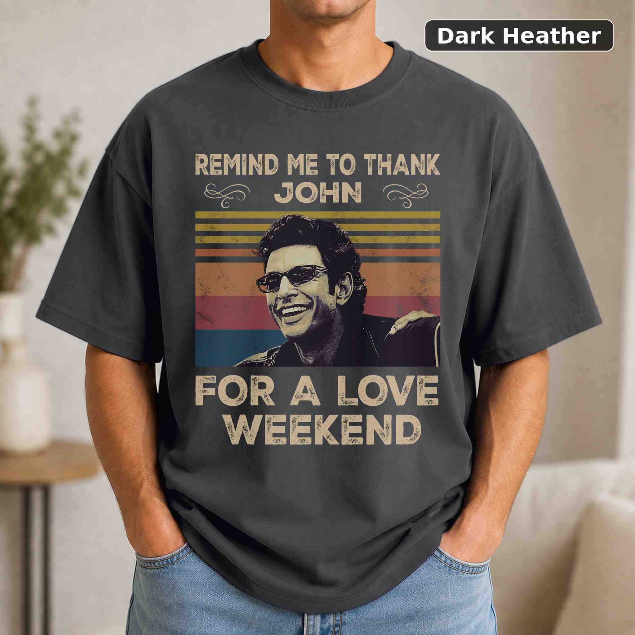 Remind Me To Thank John For A Lovely Weekend T-Shirt, Vintage Movie Quote Graphic Tee, Classic Film Fan Gift 3