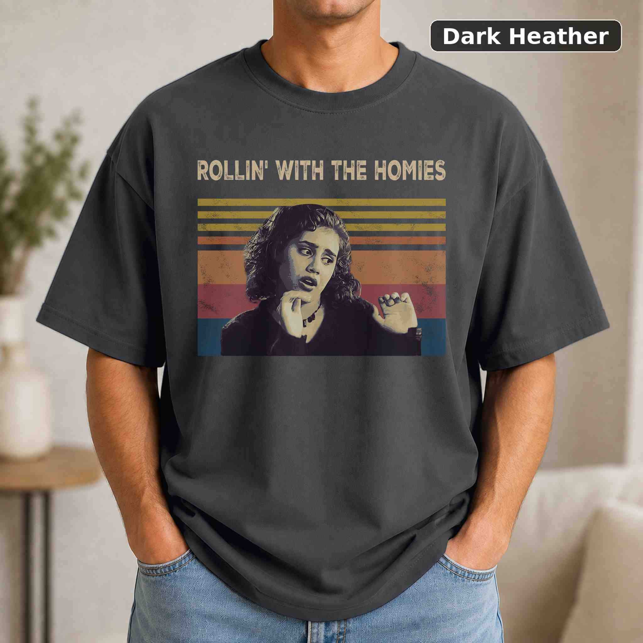 Rollin' With The Homies T-Shirt, Vintage Movie Quote Graphic Tee, Classic Film Fan Gift 3