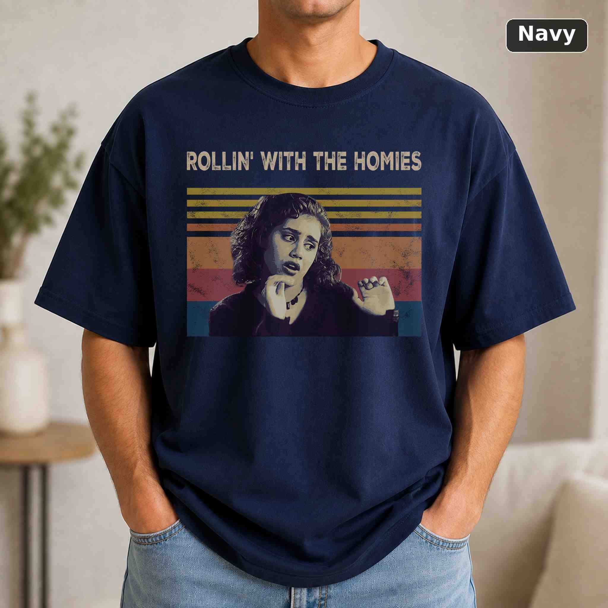 Rollin' With The Homies T-Shirt, Vintage Movie Quote Graphic Tee, Classic Film Fan Gift 4