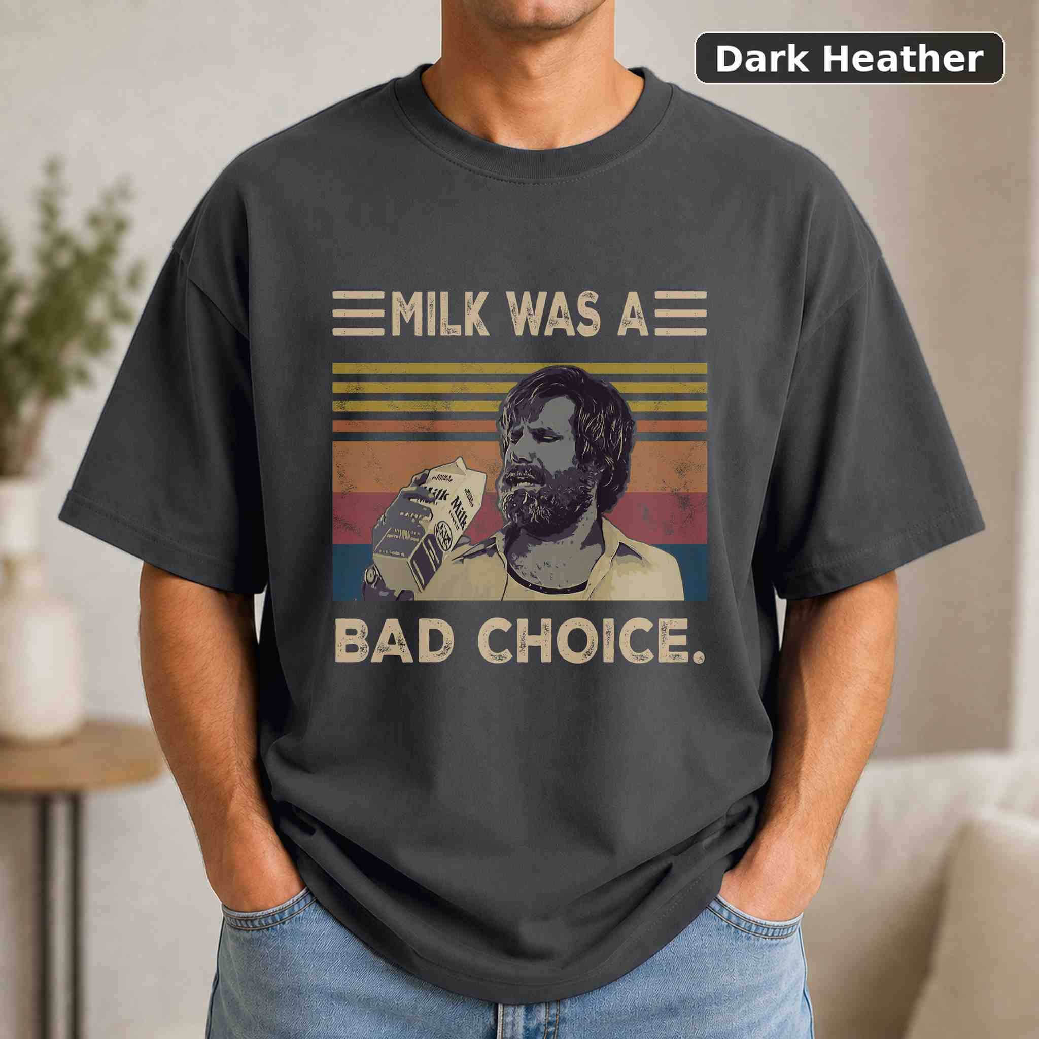 Ron Burgundy Milk Was A Bad Choice T-Shirt, Vintage Movie Quote Graphic Tee, Classic Film Fan Gift 3