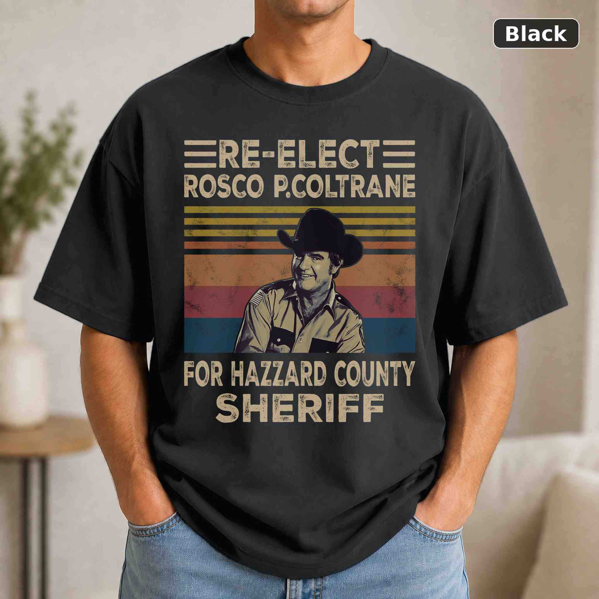 Rosco P Coltrane T-Shirt, Vintage Movie Quote Graphic Tee, Classic Film Fan Gift