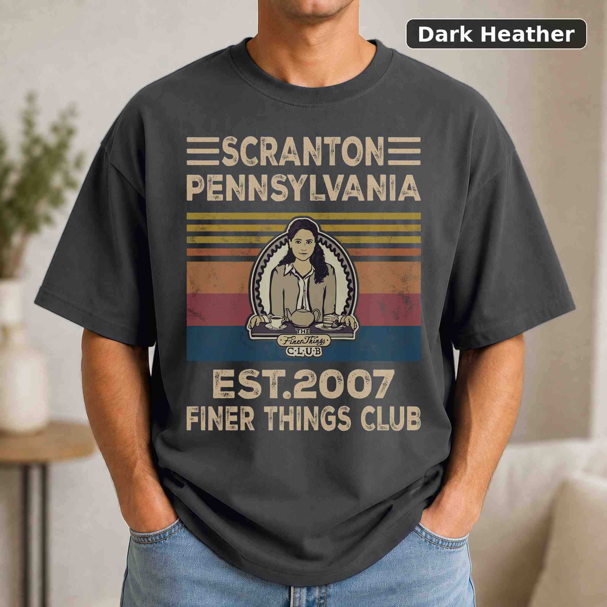 Scranton Pennsylvania Est.2007 Finer Things Club T-Shirt, Vintage Movie Quote Graphic Tee, Classic Film Fan Gift 3