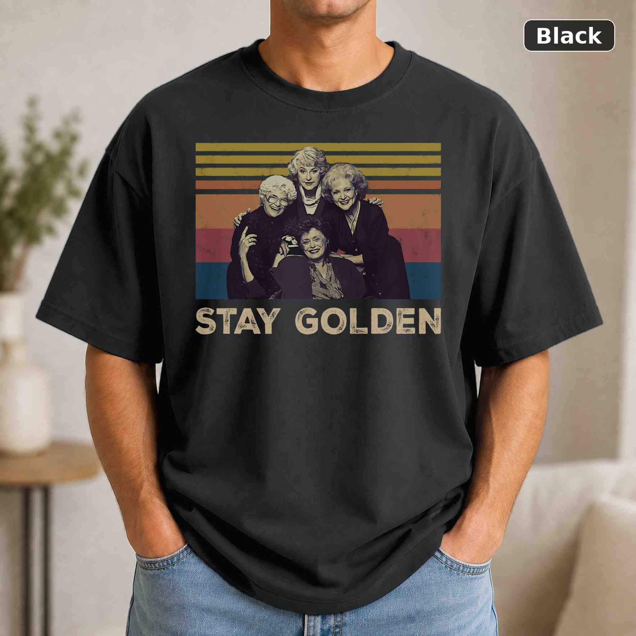 Stay Golden T-Shirt, Vintage Movie Quote Graphic Tee, Classic Film Fan Gift Stay Golden T-Shirt, Vintage Movie Quote Graphic Tee, Classic Film Fan Gift