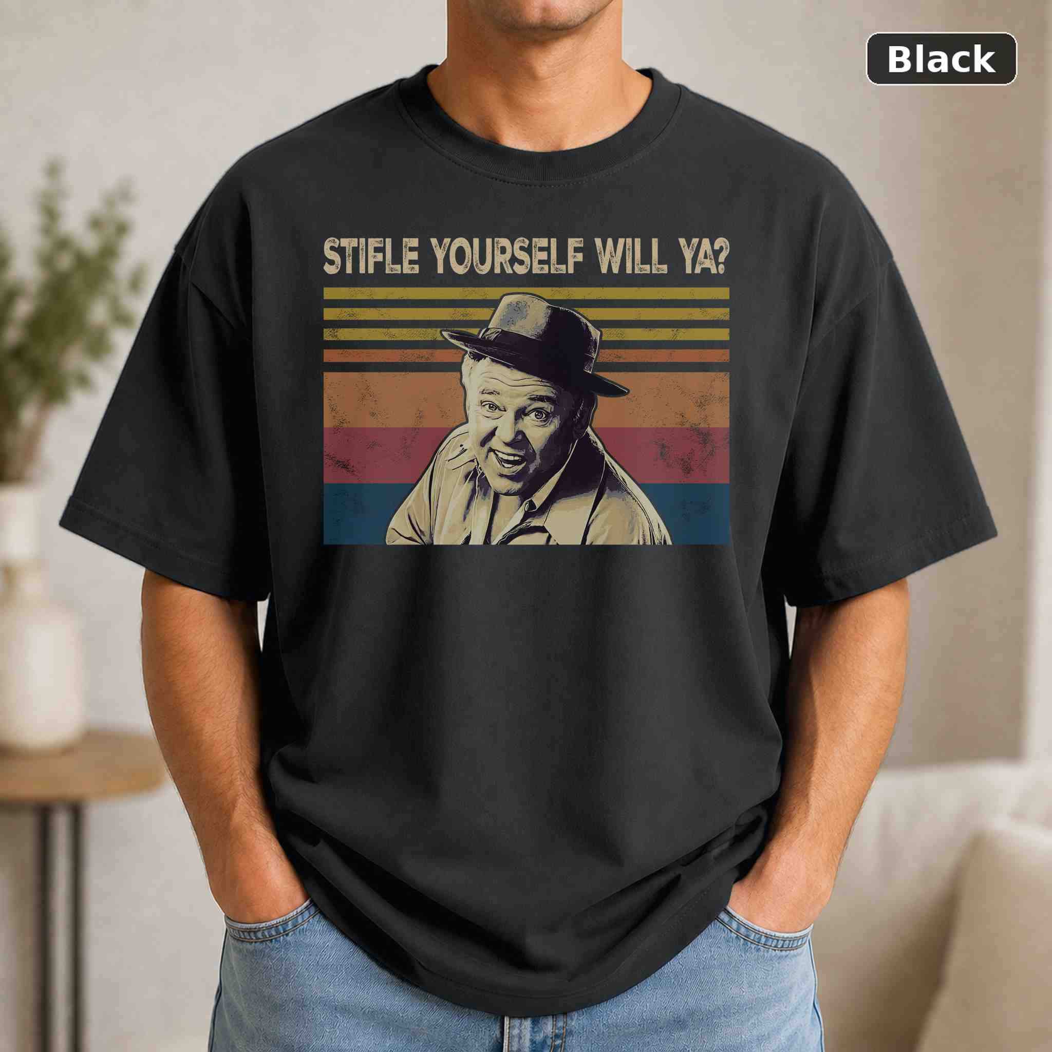 Stifle Yourself Will Ya T-Shirt, Vintage Movie Quote Graphic Tee, Classic Film Fan Gift