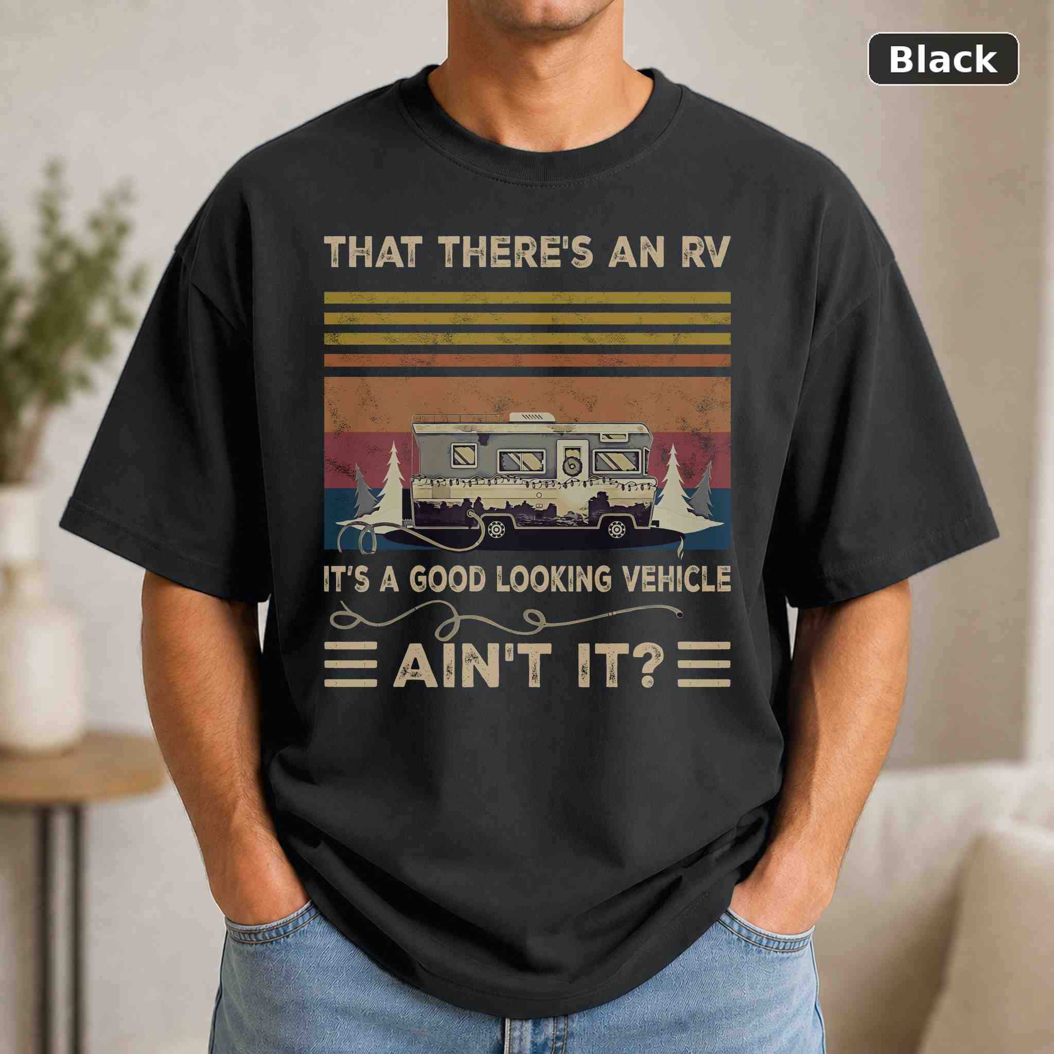 That There’s An Rv It’s A Good Looking Vehicle T-Shirt, Vintage Movie Quote Graphic Tee, Classic Film Fan Gift That There’s An Rv It’s A Good Looking Vehicle T-Shirt, Vintage Movie Quote Graphic Tee, Classic Film Fan Gift