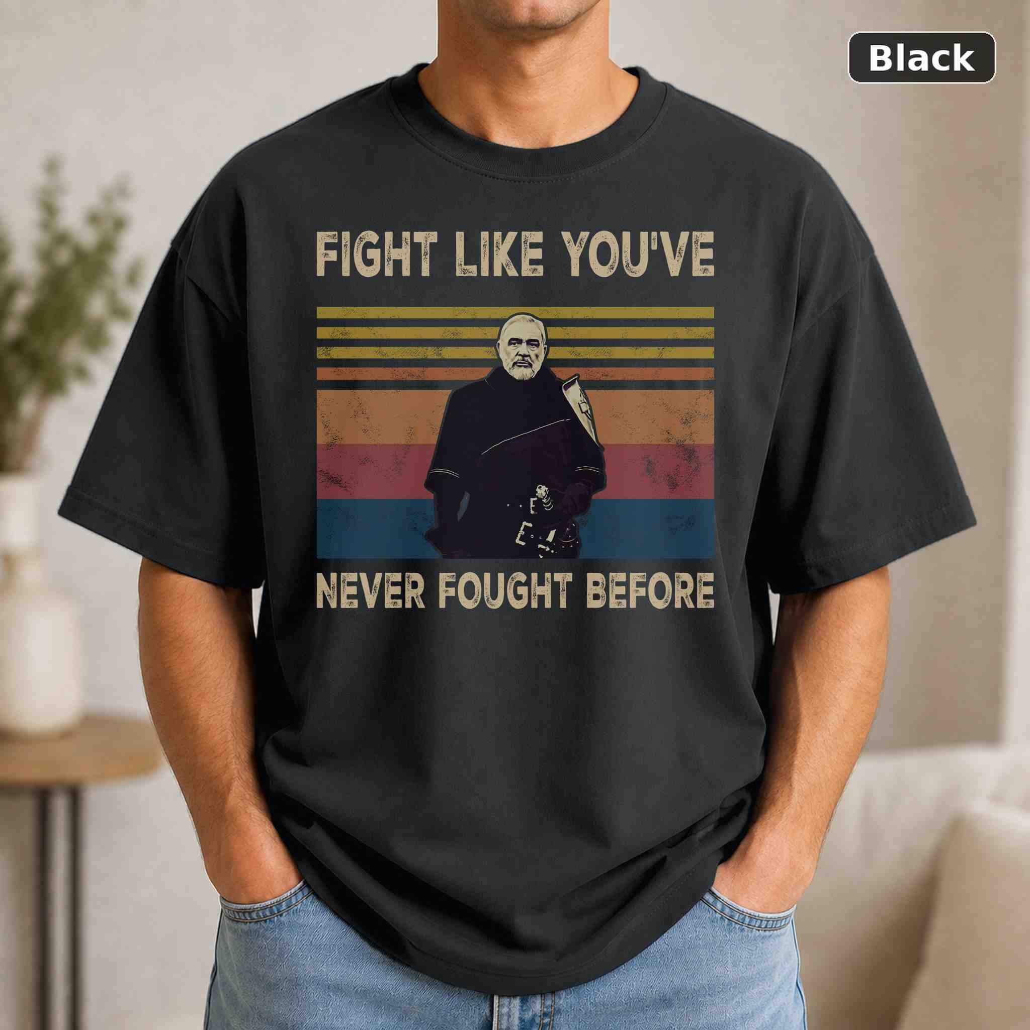 Fight Like You’ve Never Fought Before T-Shirt, Vintage Movie Graphic Tee, Retro Film Fan Gift Fight Like You’ve Never Fought Before T-Shirt, Vintage Movie Graphic Tee, Retro Film Fan Gift