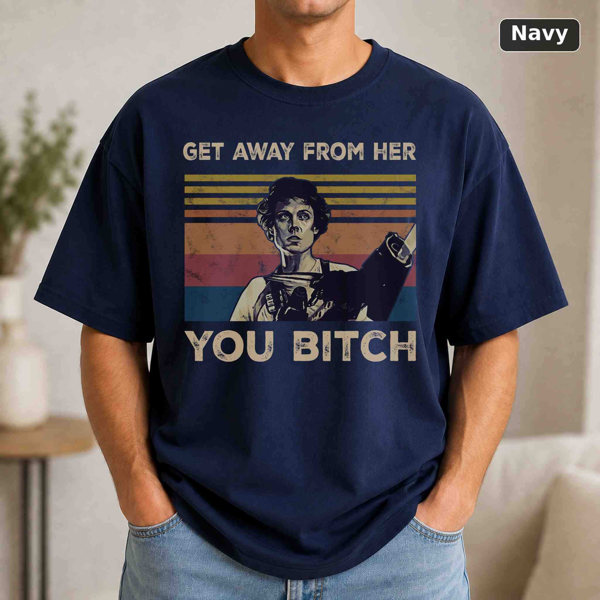 Get Away From Her You Bitch T-Shirt, Vintage Movie Graphic Tee, Retro Film Fan Gift 4