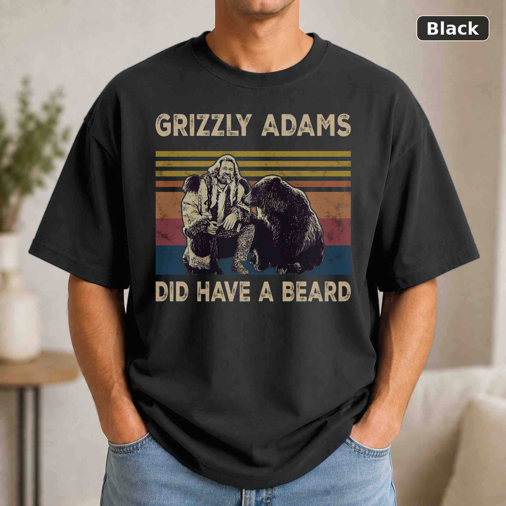 Grizzly Adams Did Have A Beard T-Shirt, Vintage Movie Graphic Tee, Retro Film Fan Gift Grizzly Adams Did Have A Beard T-Shirt, Vintage Movie Graphic Tee, Retro Film Fan Gift