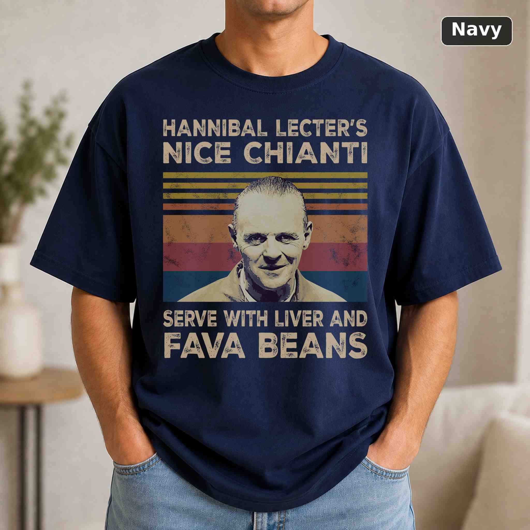 Hannibal Lecter S Nice Chianti Serve With Liver And Fava Beans T-Shirt, Vintage Movie Graphic Tee 4