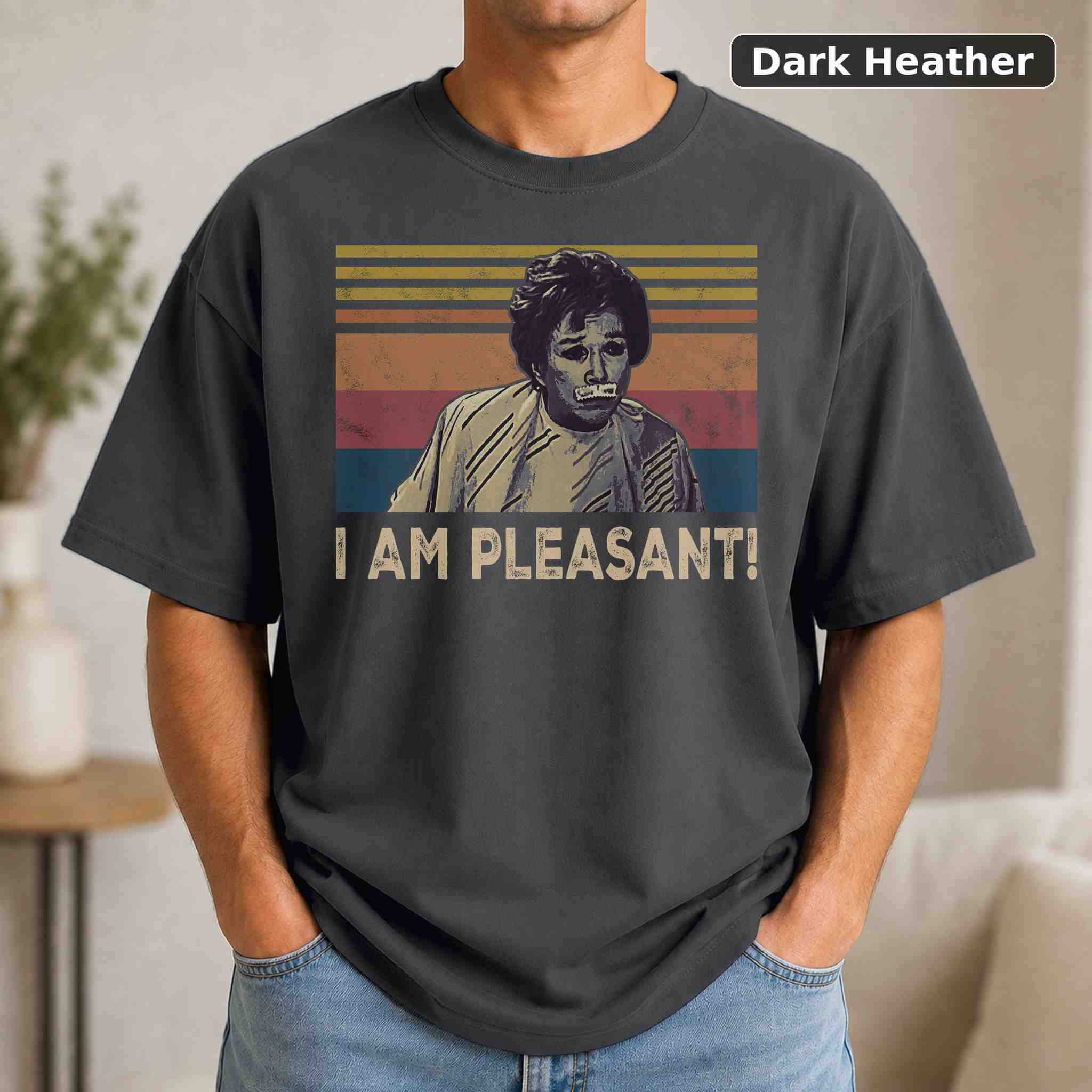 I Am Pleasant T-Shirt, Vintage Movie Graphic Tee, Retro Film Fan Gift 3