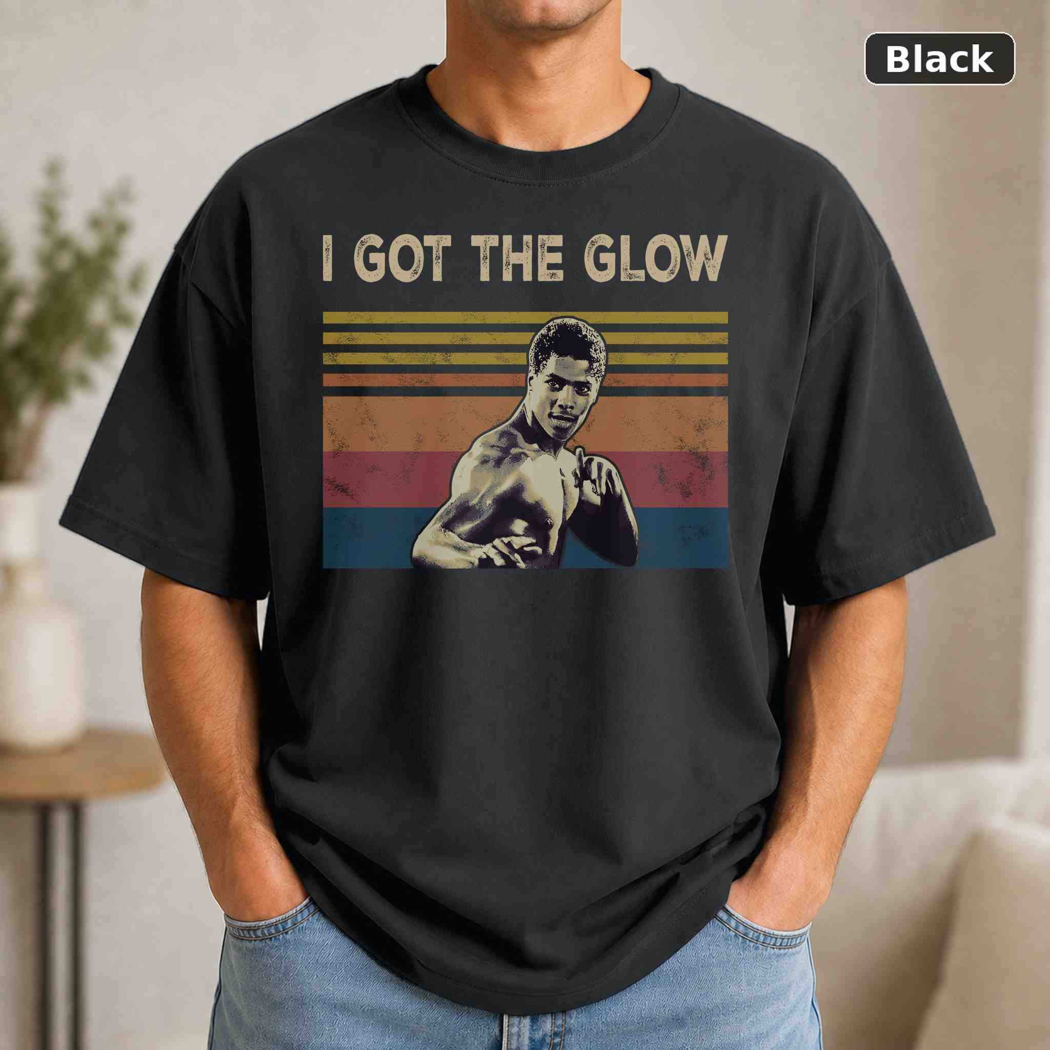 I Got The Glow T-Shirt, Vintage Movie Graphic Tee, Retro Film Fan Gift I Got The Glow T-Shirt, Vintage Movie Graphic Tee, Retro Film Fan Gift