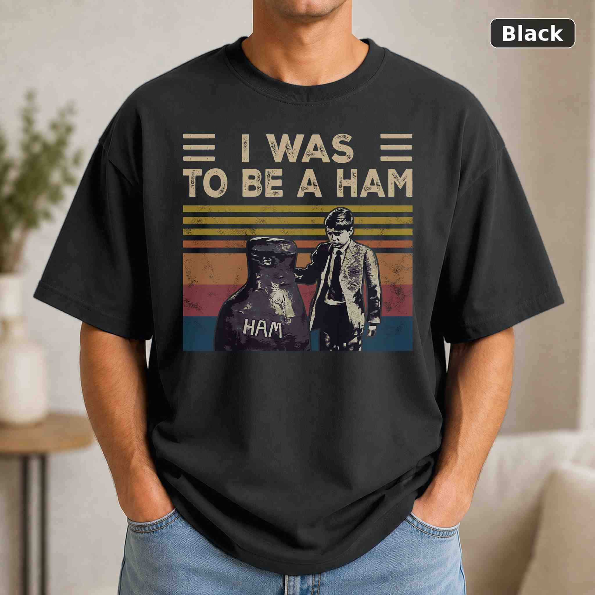 I Was To Be A Ham T-Shirt, Vintage Movie Graphic Tee, Retro Film Fan Gift I Was To Be A Ham T-Shirt, Vintage Movie Graphic Tee, Retro Film Fan Gift