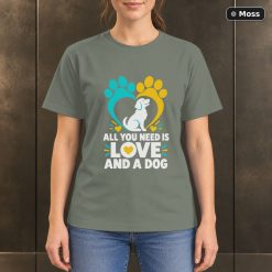 All You Need Is Love and a Dog T-Shirt, Paw Print Graphic 8