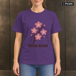 Begin Again Cherry Blossom T-Shirt, Minimalist Floral Nature Graphic 10