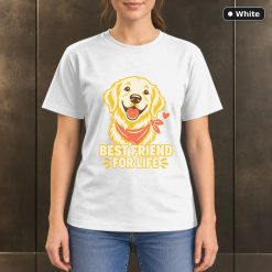 Best Friend for Life T-Shirt, Golden Retriever Dog Graphic 11