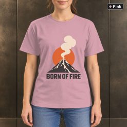 Born of Fire Volcano T-Shirt, Minimalist Mountain Nature Graphic 9
