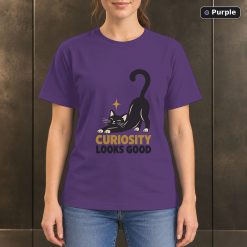 Curiosity Looks Good Cat T-Shirt, Minimalist Black Cat Graphic 10