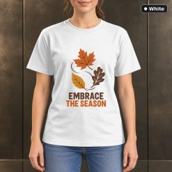Embrace the Season Autumn Leaf T-Shirt, Minimalist Nature Graphic 11