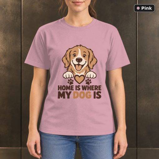 Home Is Where My Dog Is T-Shirt, Minimalist Dog Lover Graphic 4