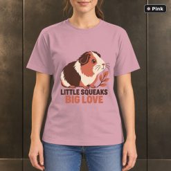 Little Squeaks Big Love Guinea Pig T-Shirt, Minimalist Pet Graphic 9