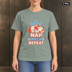Nap Walk Repeat T-Shirt, Sleeping Dog Graphic Nap Walk Repeat T-Shirt, Sleeping Dog Graphic