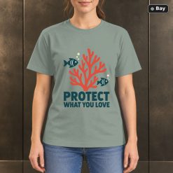 Protect What You Love Coral Reef T-Shirt, Minimalist Ocean Graphic Protect What You Love Coral Reef T-Shirt, Minimalist Ocean Graphic