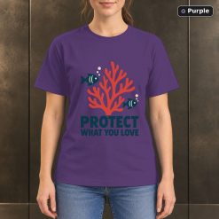 Protect What You Love Coral Reef T-Shirt, Minimalist Ocean Graphic 10