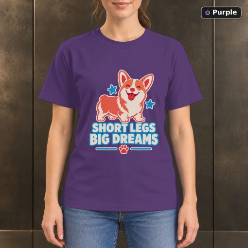 Short Legs Big Dreams T-Shirt, Colorful Corgi Dog Graphic 5