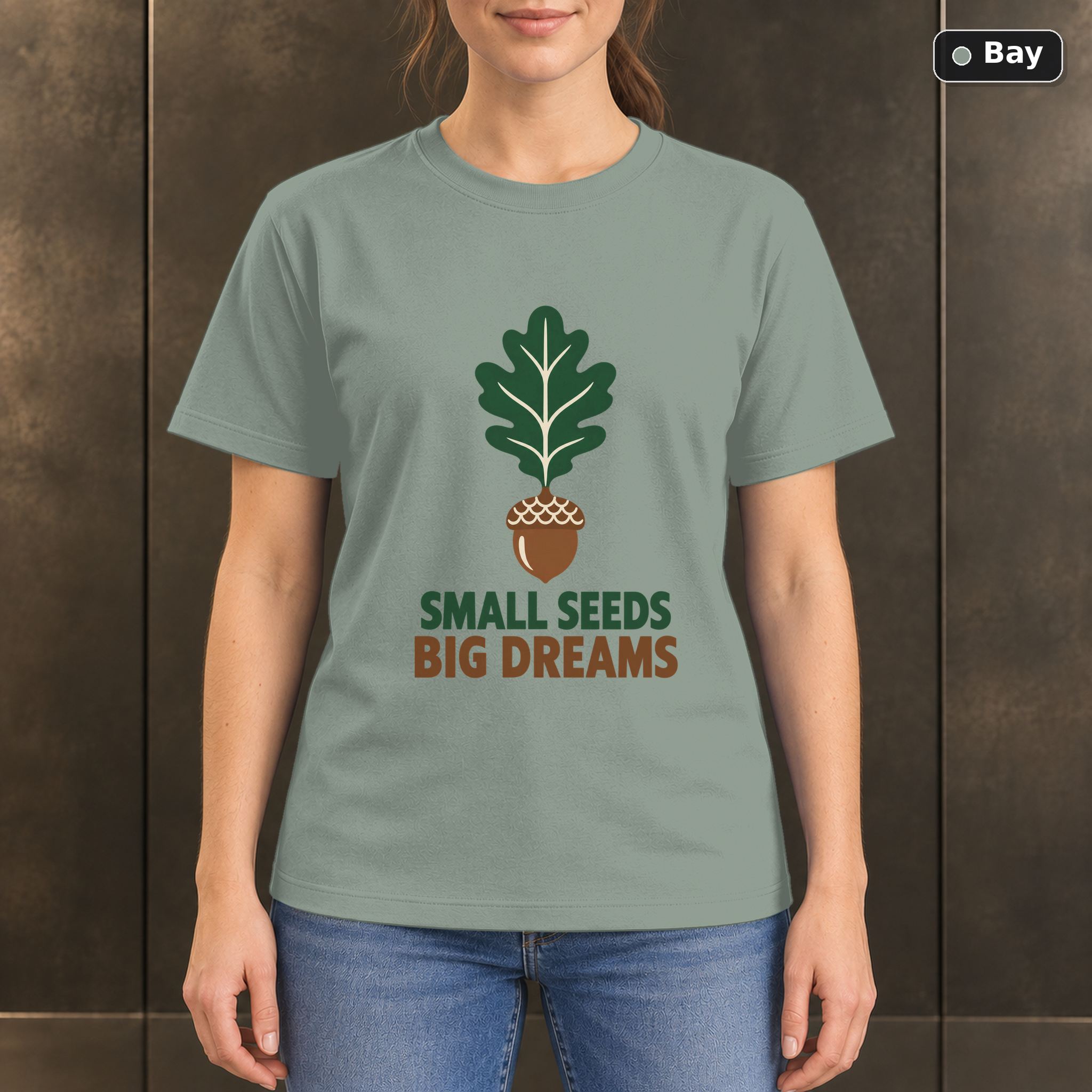 Small Seeds Big Dreams Acorn T-Shirt, Minimalist Oak Leaf Graphic Small Seeds Big Dreams Acorn T-Shirt, Minimalist Oak Leaf Graphic