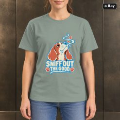 Sniff Out the Good T-Shirt, Colorful Beagle Dog Graphic