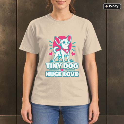 Tiny Dog Huge Love T-Shirt, Colorful Chihuahua Graphic 2
