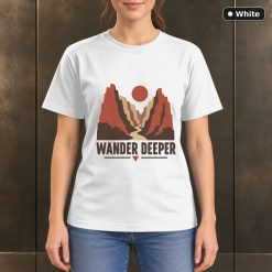 Wander Deeper Canyon T-Shirt, Minimalist Desert Nature Graphic 11