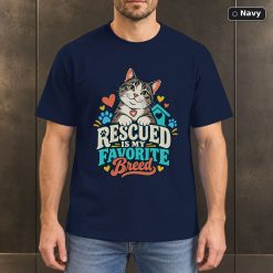Rescued Is My Favorite Breed Shirt, Rescue Cat Lover Tee 7