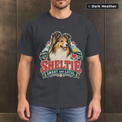 Sheltie Smart And Loyal Shirt, Vintage Shetland Sheepdog Dog Lover T-Shirt 6